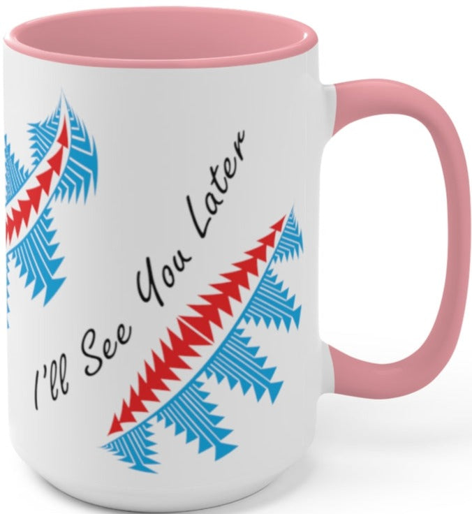 Mug I'll see you later